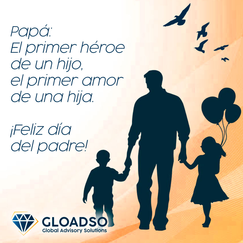 GLOADSO's tweet photo. Global Advisory Solutions saluda y felicita a todos los padres en su día. Que el Señor les brinde la sabiduría para hacer de sus hijos e hijas ciudadanos de bien.
#Gloadso #FelizDíadelPadre #GlobalAdvisorySolutions https://t.co/xb1jw1HWCM