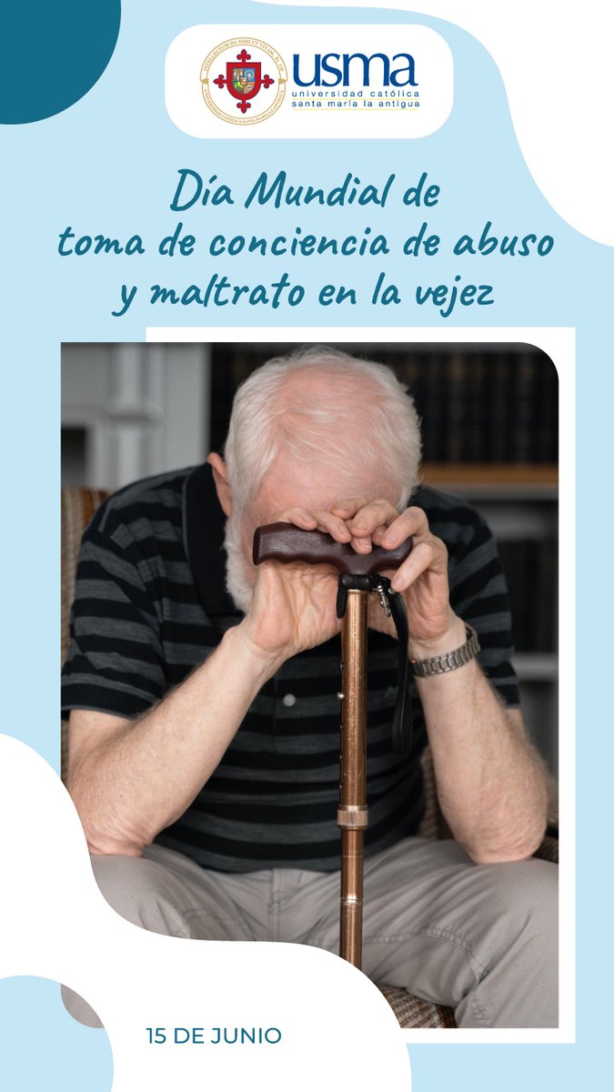 USMApanama's tweet image. ☀️ Día Mundial de Toma de conciencia de Abuso y maltrato en la vejez
#DCIUSMA #terceraedad #USMAIntergeneracional #abuelitos