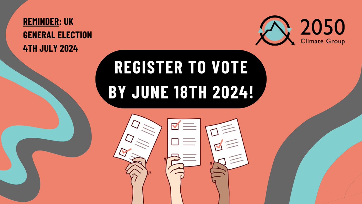 2050ClimateGrp's tweet photo. A friendly reminder from 2050 Climate Group about registering to vote! Voting is important to insure your policy priorities are better represented. 

Voter registration is on until 18th June 2024 11:59pm for in-person voting and 19th June 2024 11.59pm for postal voting. https://t.co/c3SBUmYFwU