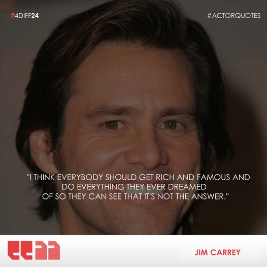 4D_FilmFest's tweet photo. "I think everybody should get rich and famous and do everything they ever dreamed of so they can see that it's not the answer." - Jim Carrey
.
.
#ActorQuotes #JimCarrey #fdiff #fdiff24 #Quotesdaily #filmfreeway https://t.co/qkBJdi80lK