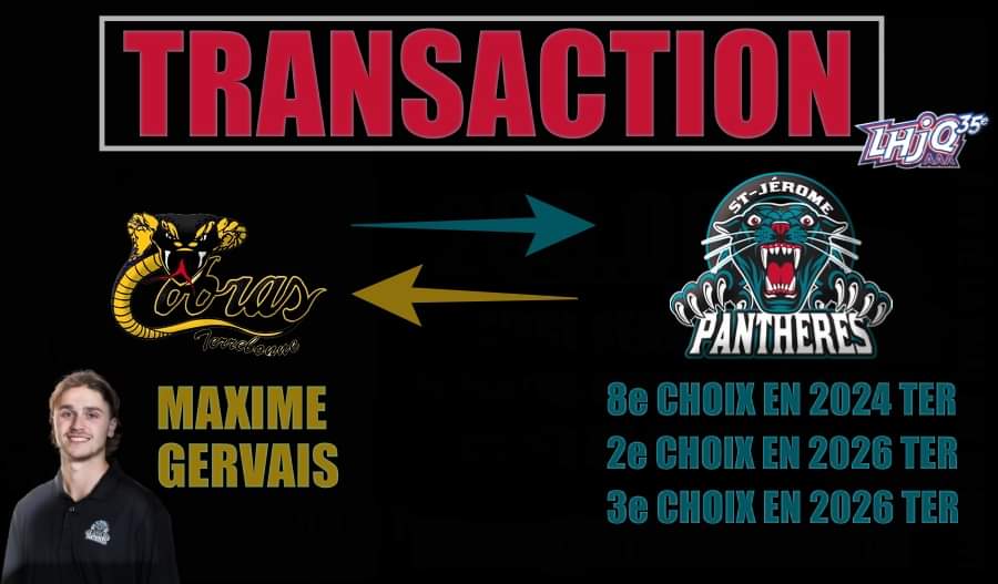 ALERTE TRANSACTION 🔄

Nos Panthères ont échangé Maxime Gervais aux Les Cobras de Terrebonne en retour de choix au repêchage 2024 et 2026.

Merci Maxime pour les services rendues à l'équipe et bonne chance et bonne saison à Terrebonne 🤝👊