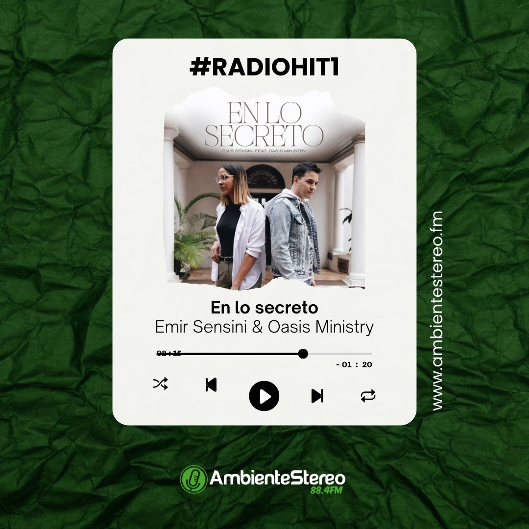 Ambiente884's tweet photo. #RadioHit1 «En lo secreto»
@EmirSensini
& #oasisministry https://t.co/Qsw5iR8Zyz