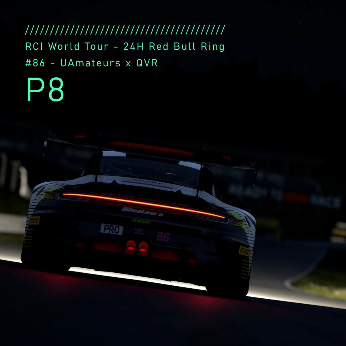 The #86 - UAmateurs x QVR entry finished on P8 in the pro class lately. A great result, especially considering the disconnect during the race!