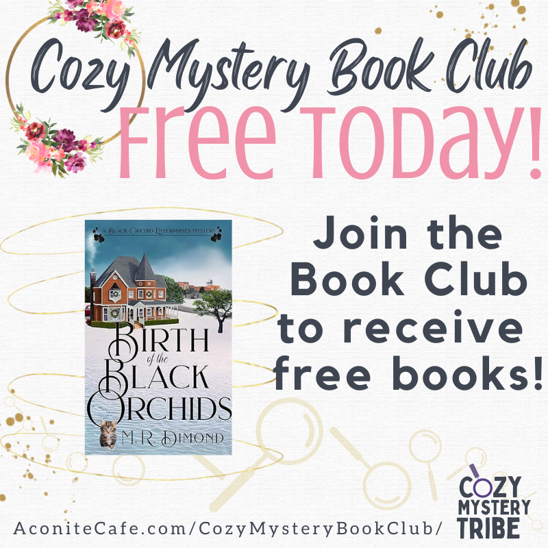 Don't forget to download our next read for FREE! Head over to the website to sign up for the book club! aconitecafe.com/cozymysteryboo…

#cozymysterybookclub #cozymystery #bookclub #MRDimond
