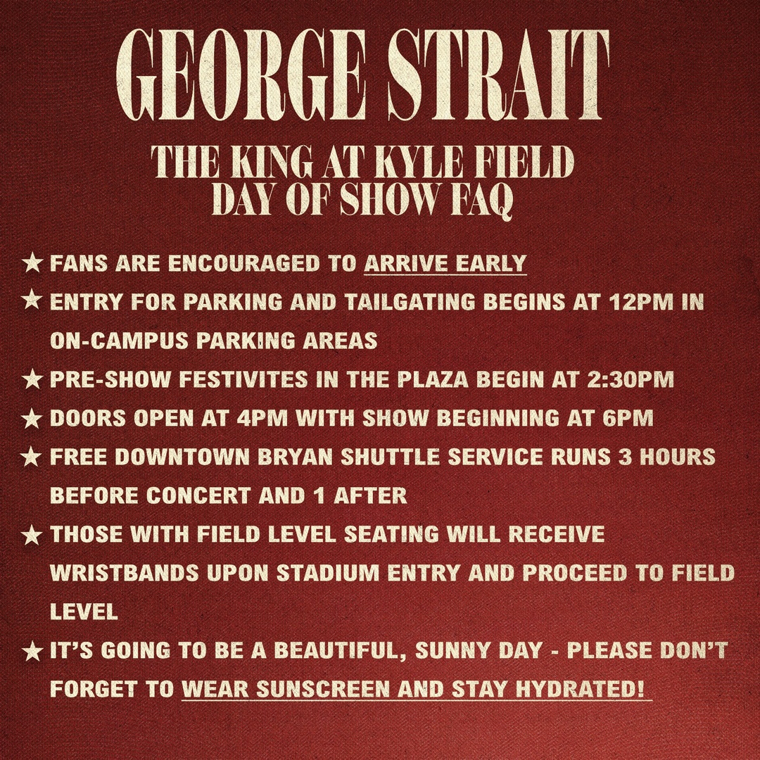 With expected record attendance for tonight's show at Kyle Field, plan your afternoon accordingly! 

For more information visit thekingatkyle.com