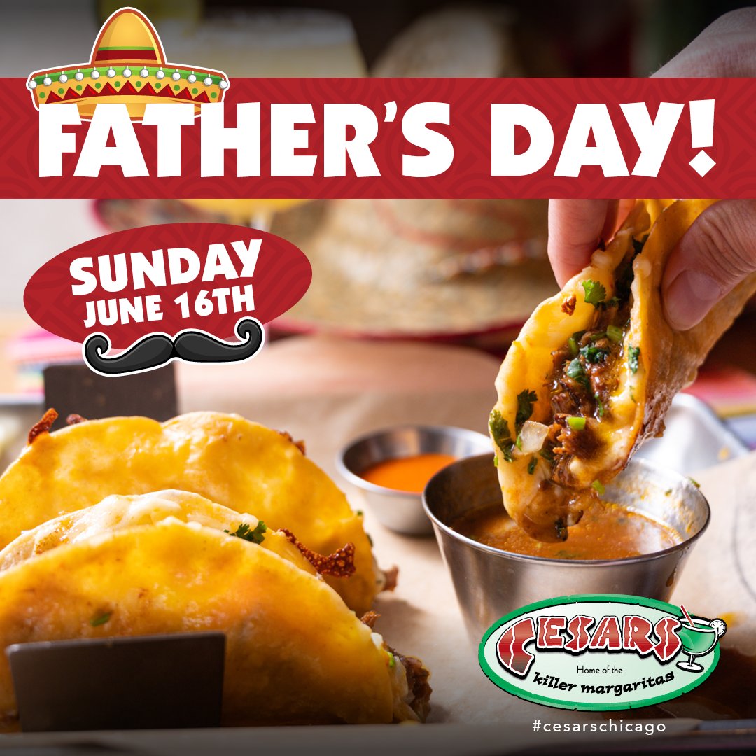 CesarsChicago's tweet photo. No reservations are needed for Father's Day! You can order food and margaritas online for pickup or delivery also if you are celebrating at home this year - https://t.co/MqqnqwizbG
#cesarschicago #dads #dadsday #timewithdad https://t.co/5XFGRjITPZ