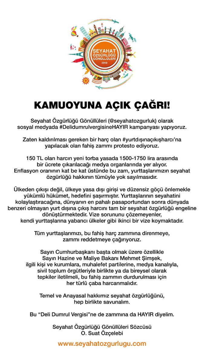 Seyahat Özgürlüğü Gönüllüleri Topluluğu olarak #yurtdışınaçıkışharcı'na yapılacak FAHİŞ ZAM ile ilgili KAMUOYUNA AÇIK ÇAĞRI yayınladık.
Lütfen okuyun, paylaşın, birlikte #DelidumrulvergisineHAYIR
diyerek, bu fahiş zammı durduralım!