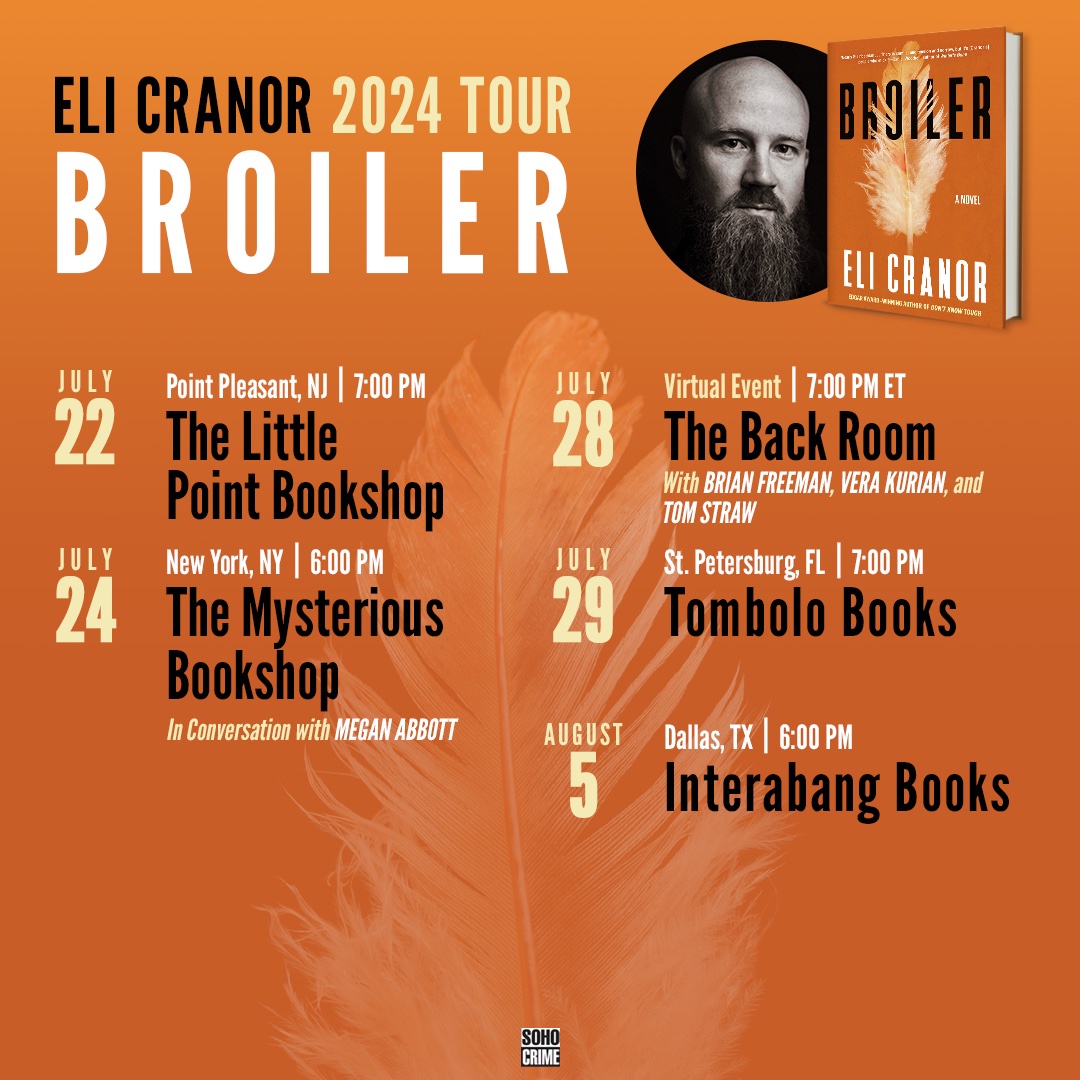 Eli Cranor (@elicranor) on Twitter photo here’s all the stops for the forthcoming BROILER tour
big thanks to <a href="/soho_press/">Soho Press</a> for still doing shit like this
and much 🖤 to old friends and all-time heroes I’ll be seeing real soon <a href="/meganeabbott/">Megan Abbott</a> <a href="/blacklionking73/">S.A.Cosby</a> <a href="/DavidJoy_Author/">𝑫𝒂𝒗𝒊𝒅 𝑱𝒐𝒚</a> Gary Phillips, Brian Panowich and Graham Gordy here’s all the stops for the forthcoming BROILER tour
big thanks to <a href="/soho_press/">Soho Press</a> for still doing shit like this
and much 🖤 to old friends and all-time heroes I’ll be seeing real soon <a href="/meganeabbott/">Megan Abbott</a> <a href="/blacklionking73/">S.A.Cosby</a> <a href="/DavidJoy_Author/">𝑫𝒂𝒗𝒊𝒅 𝑱𝒐𝒚</a> Gary Phillips, Brian Panowich and Graham Gordy