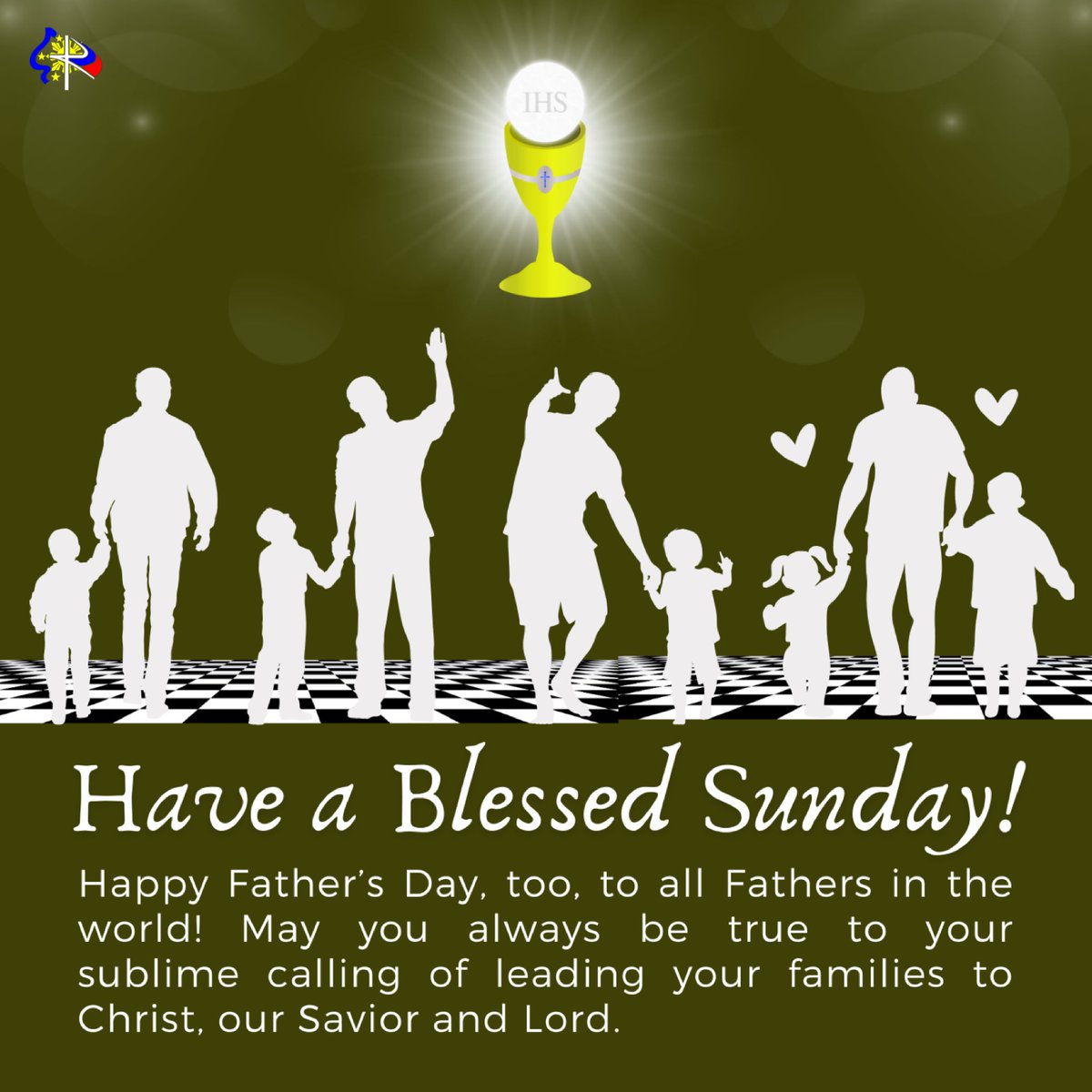katolikongpinoy's tweet photo. HAVE A BLESSED SUNDAY! Happy Father’s Day, too, to all Fathers in the world! May you always be true to your sublime calling of leading your families to Christ, our Savior and Lord. ❤️ https://t.co/vi6zgMTCAg