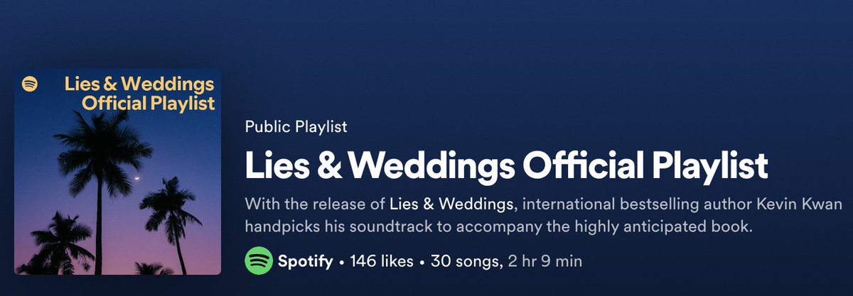 Here's the LIES &amp; WEDDINGS playlist I created just for my readers. Each song was selected to match the chapters, themes and the moods of the story as you read along. open.spotify.com/playlist/37i9d…...