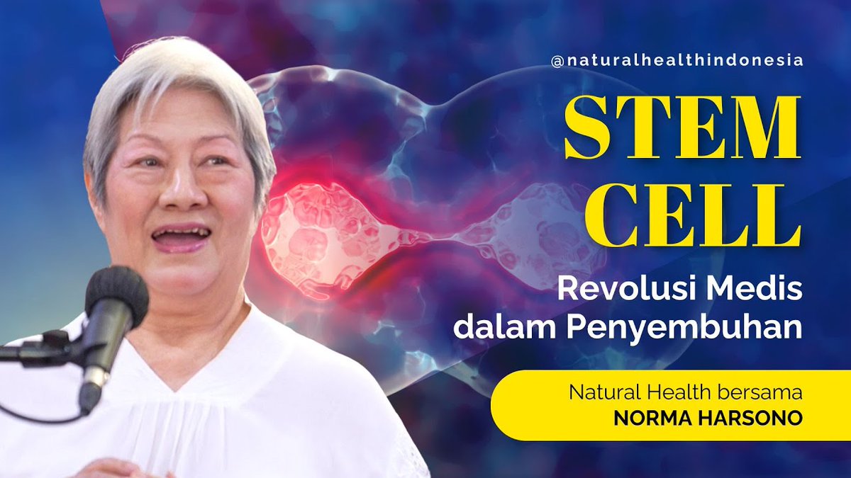 AnandAshram's tweet photo. #StemCell: #RevolusiMedis dalam #Penyembuhan
▶ https://t.co/2YhnR4bQeA
#SelPunca #RevolusiMedis #NaturalHealthIndonesia #NormaHarsono #SehatAlami #SehatHolistik #SehatMental #KesehatanMental #SehatTanpaObat #PolaHidupSehat #GayaHidupSehat #InspirasiSehat https://t.co/LOBwAGJCIw