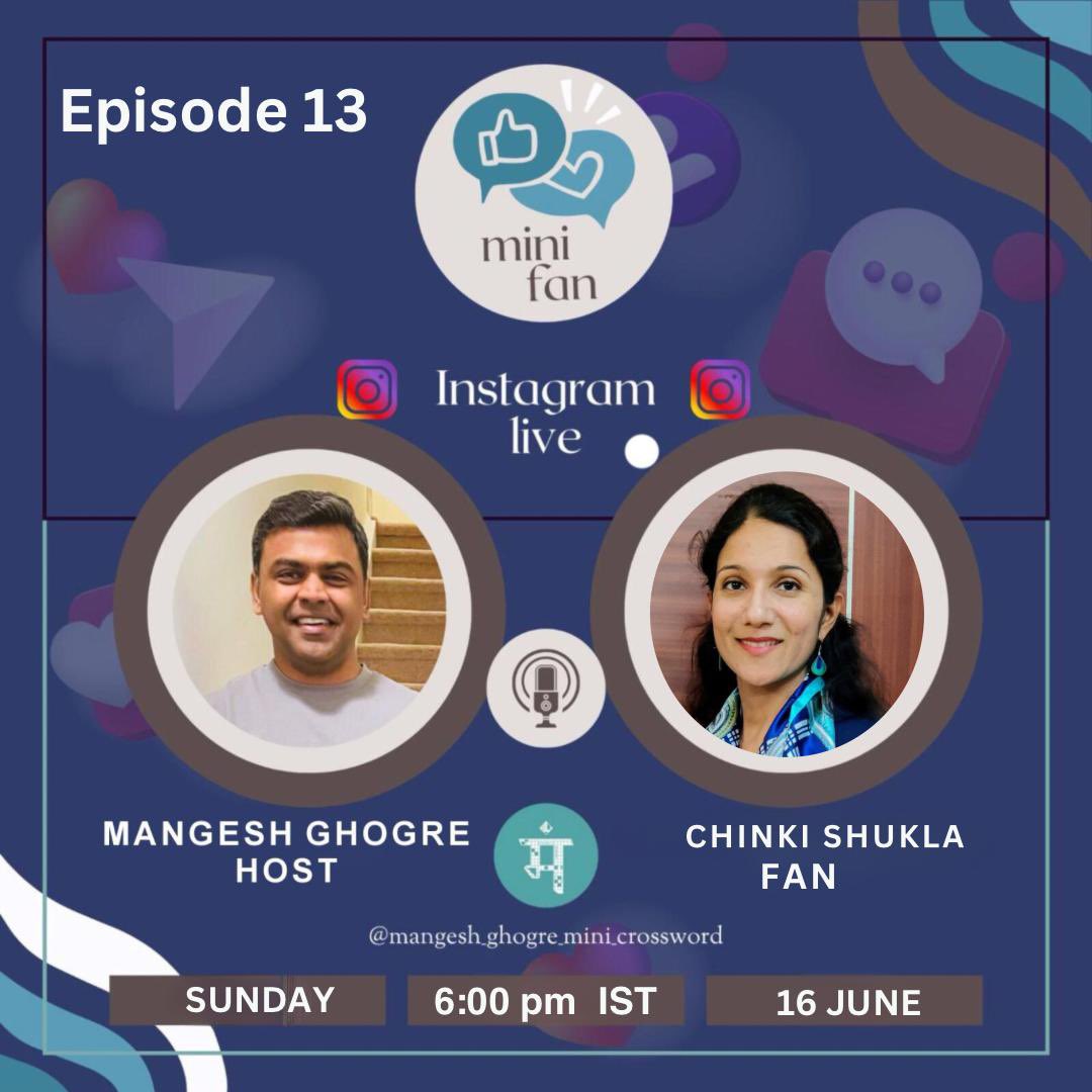 mangeshghogre's tweet image. Delighted to announce episode 13 of #MiniFan series on Insta live .. be there for some more #fun with #crossword people 🙌 Sunday, June 16 at 6 pm IST

Our special guest is *Chinki Shukla* from Mumbai, India 🇮🇳 

To join, Follow me on Instagram 

instagram.com/mangesh_ghogre…