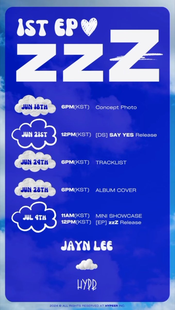 🗓 Cronograma de lançamento do 1st [EP] "zzZ" 💤 💙🤍

18/06 - Concept Photo 
21/06 - [DS] Say Yes 
24/06 - Tracklist
28/06 - Album Cover 
04/07 - Mini Showcase e lançamento do [Ep] zzZ

#JAEYUN #JAYNLEE #EP1ZZZ #TO1