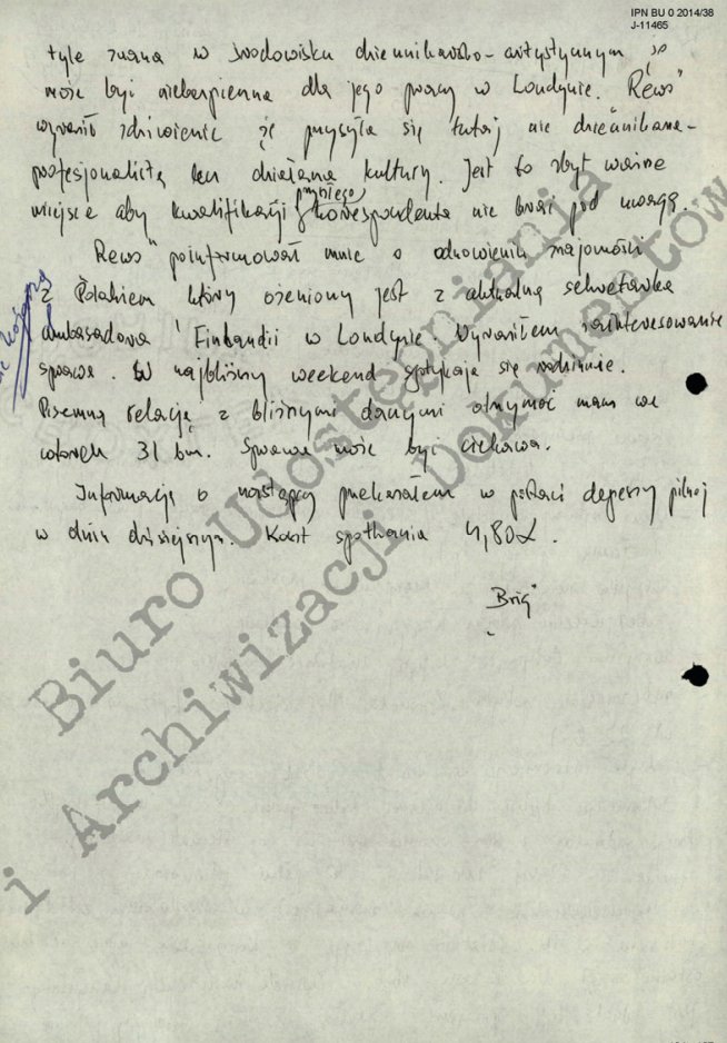 A co z donosem na dziennikarza muzycznego Bogusława Kaczyńskiego o którym poinformował Pan SB, że jest homoseksualistą?