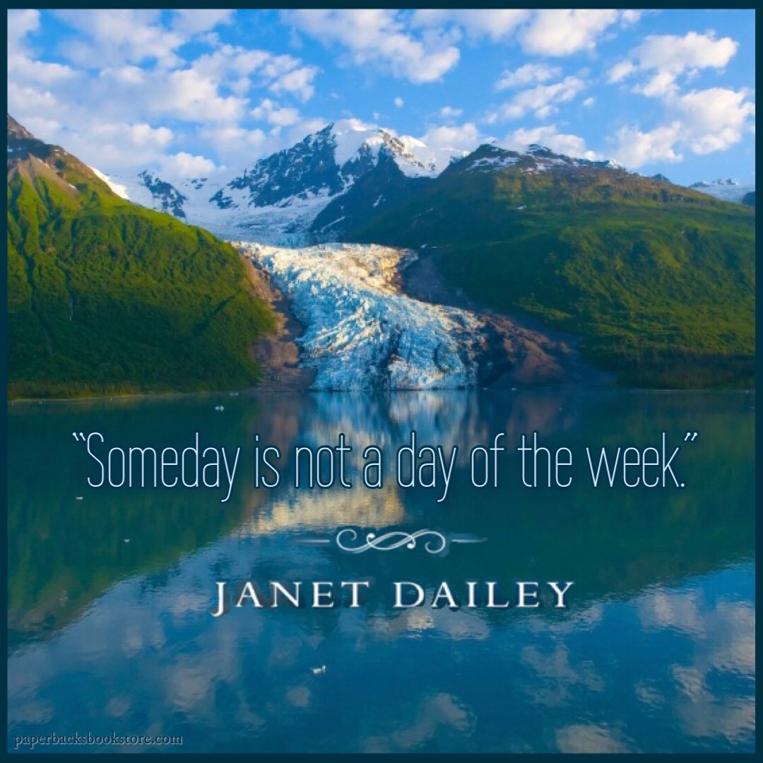 Paperbacks_Plus's tweet image. ❤️🌤️📚
“Someday is not a day of the week.” ~Janet Dailey 

#Someday #notaday #dayoftheweek #JanetDailey #pipedream #bookish #literature #books #booklovers #booklover #bookstore #bookshop #readers #reader #bookobsessed #literacy #literary #getterdone #procrastination #justdoit