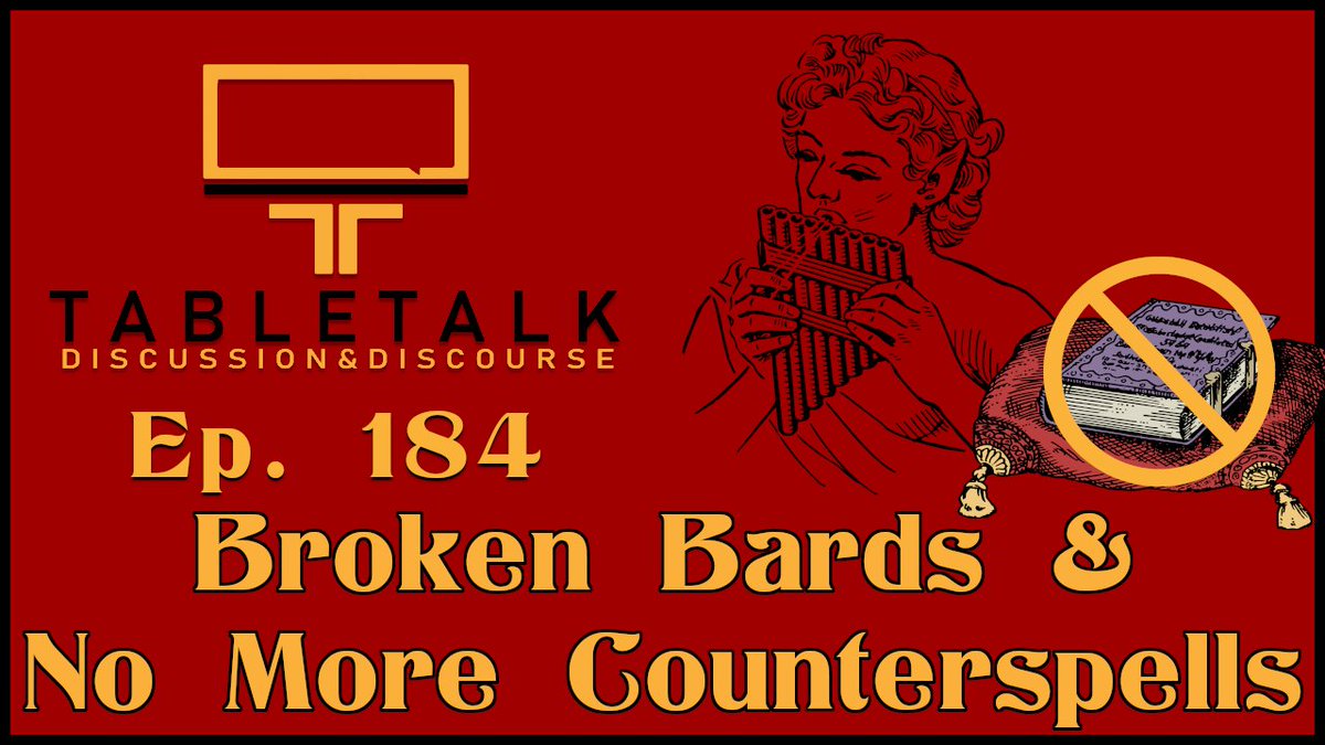 TableTalkDandD's tweet photo. It's time for the #TableTalkCrew to learn about how bards are broken, apparently, &amp; an alternative to counterspell in #DnD!
Link in the reply! https://t.co/uqWB2T1ORL