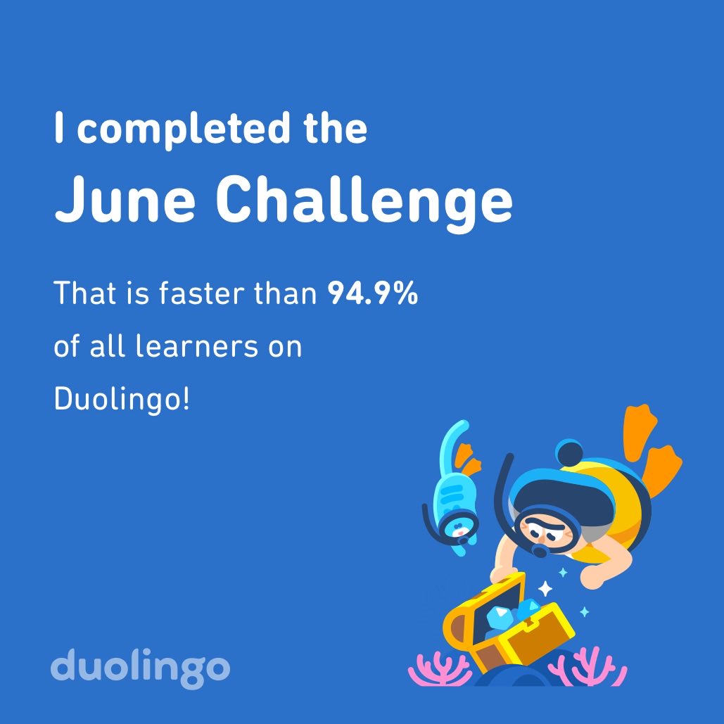 Kay_Lin91's tweet photo. I completed the June challenge faster than 94.9% of all learners on Duolingo! https://t.co/oygXLU0e3d