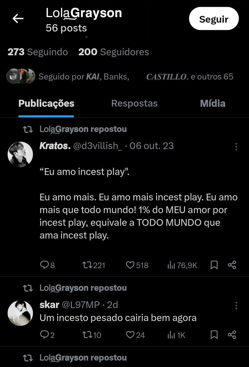 ⚠️ tw : apologia ao incesto ⚠️

eu sei que denunciar não vai fazer a pessoa parar de ser imbecil mas olhem quem vcs seguem, essa nojenta tá fazendo apologia ao incesto, isso são so algumas rts. 

@/Graysonsxxs
 (denunciem e dêem block)