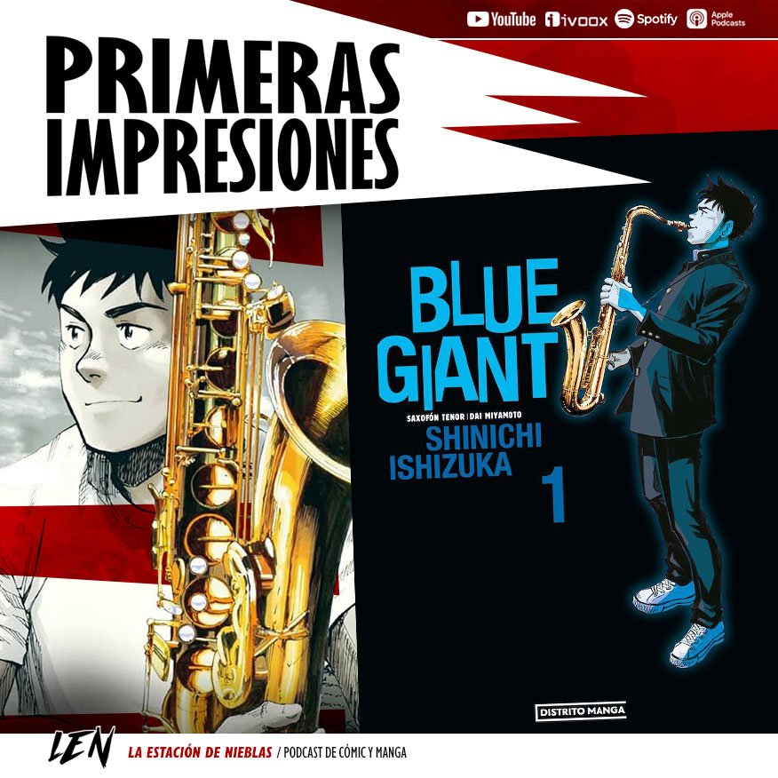 🎷 ¡Llega #BlueGiant de <a href="/distritomangaED/">Distrito Manga</a>, el esperado #manga de Shinichi Ishizuka sobre #jazz! Y por supuesto ya tenéis aquí nuestro programa para analizarlo al detalle:

🎥 Youtube: youtube.com/watch?v=dq9-iN…
➡️ Ivoox: ivoox.com/primeras-impre…
🎙️ Spotify: open.spotify.com/episode/4fnKI4…