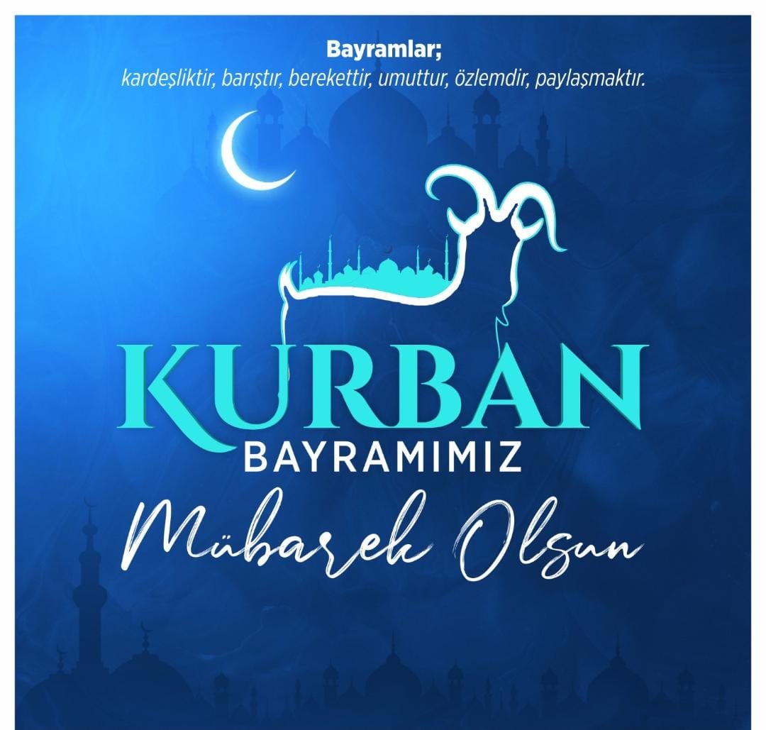Bütün eş, dost, akraba, arkadaş, öğretmen, öğrenci ve velilerimizin Kurban Bayramını en kalbi duygularla tebrik eder bayramın; milletimize İslam âlemine ve tüm insanlığa hayır huzur ve barış getirmesini temenni ederim.