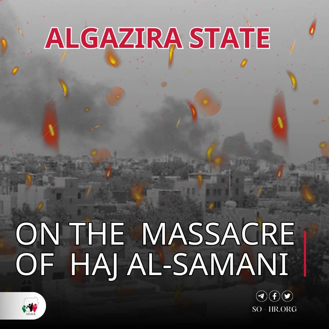 SDNOFHR's tweet photo. 🔴Statement: on the Massacre of Haj Al-Samani

The Rapid Support Forces (#RSFSudan) have committed the most heinous of crimes in Al-#Gezira State since the first day they entered the state, without deterrence or hindrance. The past months have witnessed a great human tragedy and bloody massacres caused and are still being caused by the Rapid Support militia in the villages of Al-#Gezira State. 

Once again, a massacre and a human tragedy, has happened in the village of Haj Al-Samani, where, following a random bombing, about 22 were killed and 25 injured.

We condemn this massacre that has nothing to do with humanity in the strongest terms, which was committed against the citizens of the village of Haj Al-Samani, and against the people of #Sudan as a whole, and we appeal, in the name of the Sudanese Observatory for #HumanRights, to all parties related to human rights at the local and international levels to take action to stop the bloodshed in Al-#Gezira State, and to take serious steps to protect citizens there, holding criminals accountable, strengthening the protection of human rights, and adhering to the protocols and agreements concluded in this regard so that justice takes its course, and the people of #Sudan can live in peace.

#KeepEyesOnSudan
#SDNOHR 
#GeziraNow