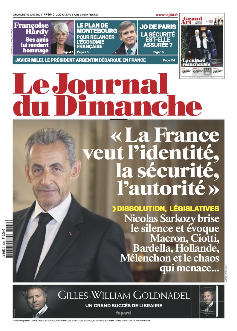 🗞️ À la Une du Journal du Dimanche du 16 juin !
➡️ Nicolas Sarkozy : "La France veut l'identité, la sécurité, l'autorité"
➡️ Le plan de Montebourg pour relancer l'économie
➡️ JO de Paris : la sécurité est-elle assurée ?
➡️ Javier Milei, le président argentin débarque en France