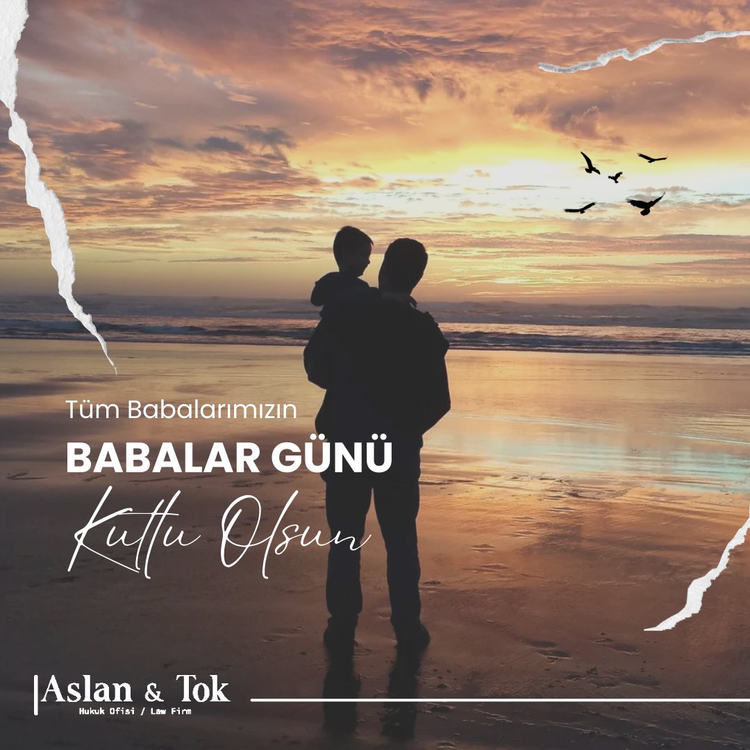Tüm babalarımızın Babalar Günü kutlu olsun.

#AslanTokHukuk #babalargunu