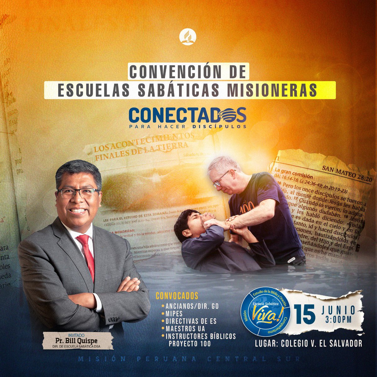 Convención de Escuelas Sabáticas de la Misión Peruana Central Sur.
Escuela Sabática Viva: 
-Estudio de la Biblia y oración
-Compañerismo
-Misión 
Invitados:
Pr. Bill Quispe, Dir. Escuela Sabatica DSA
Pr. Cordero, Dir. Escuela Sabática UPS
<a href="/PrCharlesBritis/">Charlles Britis</a> 
<a href="/presidenciadsa/">Pr. Stanley Arco | Oficial</a>