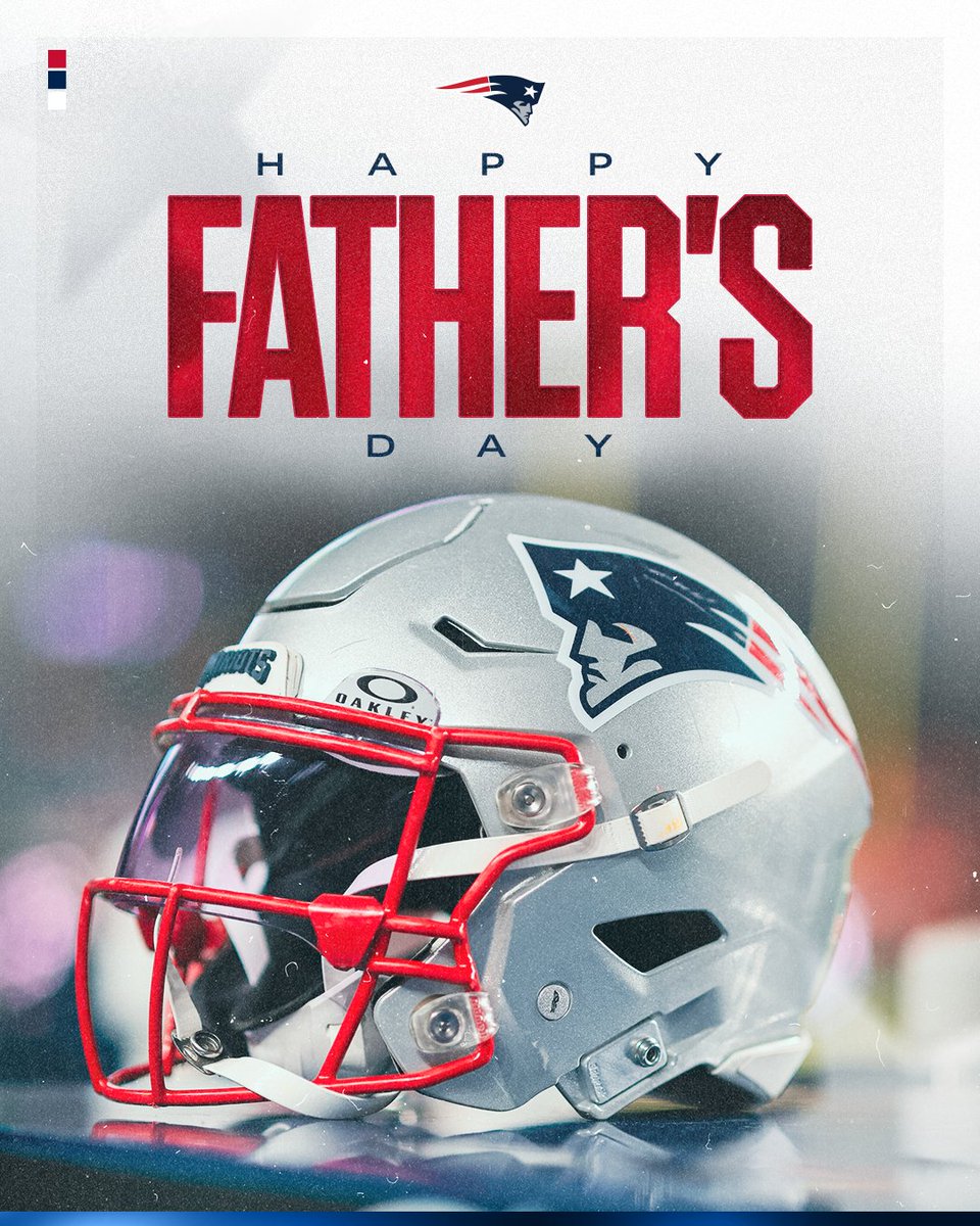 Happy Father's Day, Pats Nation!
