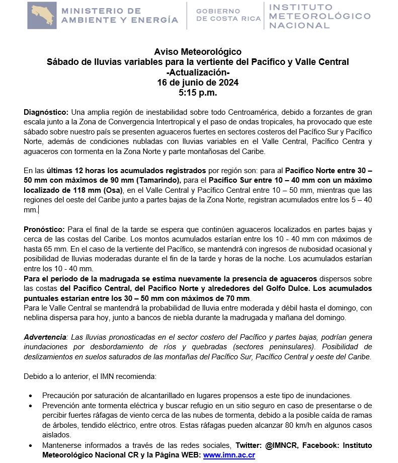 IMNCR's tweet image. #IMN_Aviso Meteorológico
Actualización de lluvias y condiciones inestables para el país 
Sábado 15 de junio del 2024
Enlace: imn.ac.cr/web/imn/avisos…