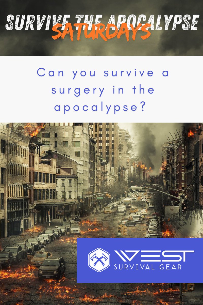 westsurvival's tweet photo. Read our latest on Survive the Apocalypse Saturdays! 
#surgery #survival #survivaltips #survivalskills
https://t.co/B38Wz1l9Px https://t.co/lew8bEGixb