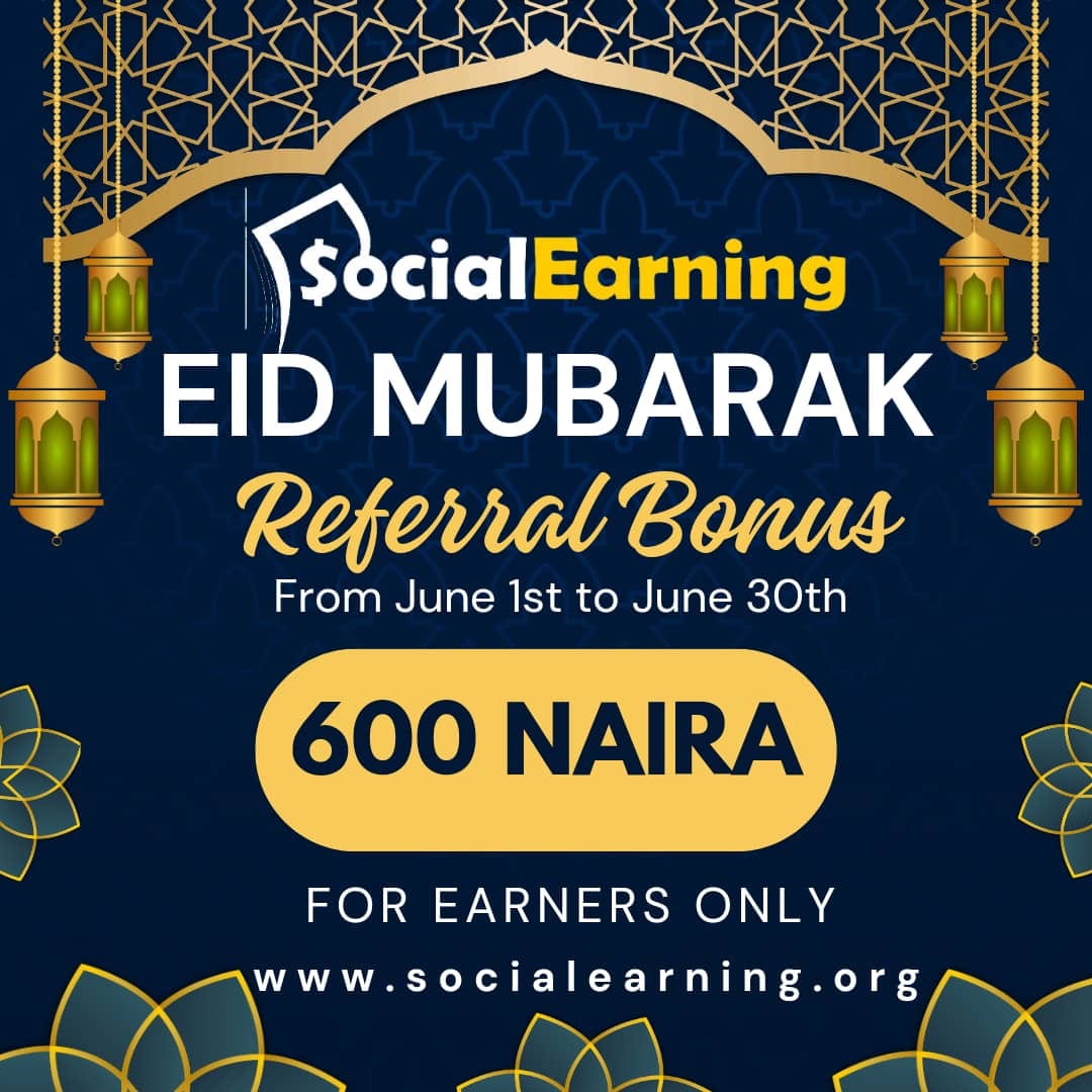 Social_Earning's tweet image. Celebrate Eid with SocialEarning! Get 5% bonus on deposits & 600 Naira referral bonus for the entire month of June!
Visit socialearning.org to get started.
#EidMubarak #SocialEarning #CelebrateAndEarn #BonusMonth #ReferralBonus #HappyEarning #CommunityCelebration