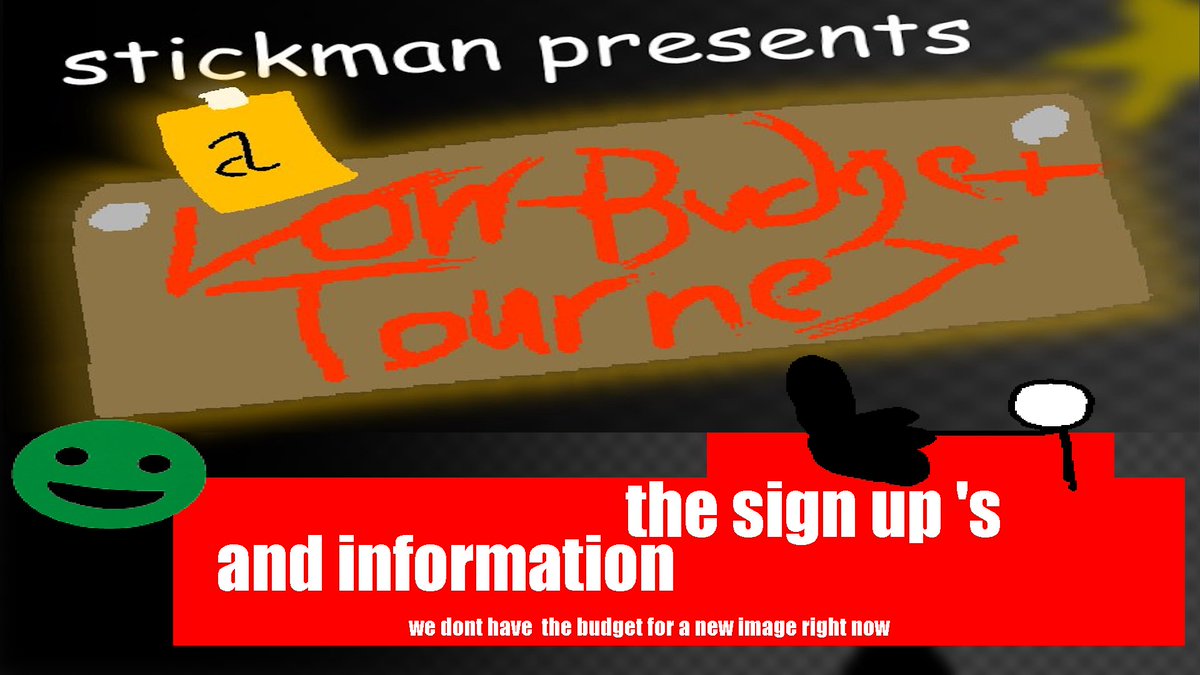 [ LOW BUDGET TOURNEY SIGN-UPS OPEN ‼️ ]
                           [ links in replies ]