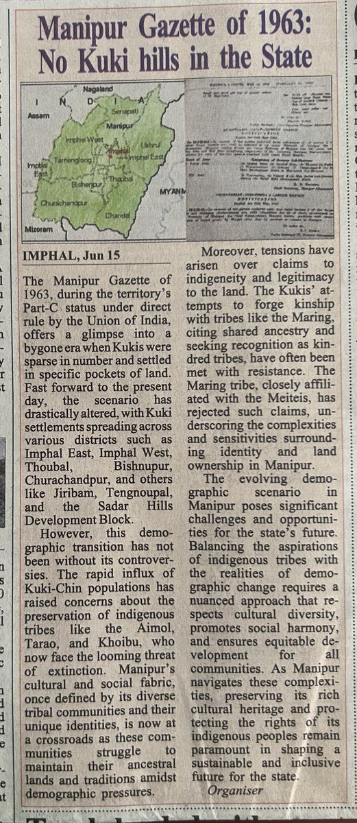 Manipur Gazette of 1963: no Chin-Kuki hills in the state. Kukis were sparse in number and settled in specific pockets of land. In the present day, the scenario has drastically altered with Kuki settlements spreading across different districts of Manipur.