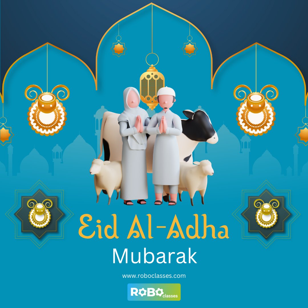ClassesRobo's tweet image. Eid-Al-Adha Mubarak !!
Join us today and get a special discount.
#roboclasses #EidAlAdha