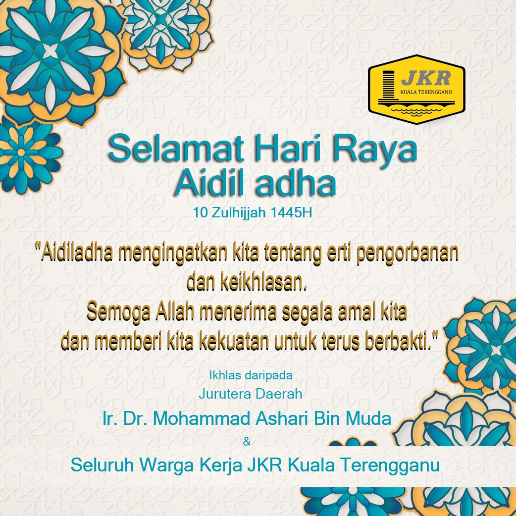 JKR_KT's tweet photo. SELAMAT HARI RAYA AIDILADHA
Selamat Hari Raya Aidiladha kepada seluruh umat Islam seluruh negara yang disambut pada 10 Zulhijjah 1445 Hijrah bersamaan 17 Jun 2024.
@IPJKR_Official
@JKRTerengganu
@HasliJKR
@asharimuda https://t.co/tGhItAphh3