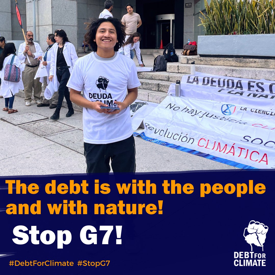 DebtforClimate's tweet photo. 📢PROTEST IN MEXIKO #StopG7📢
Friday, during the #G7Italy, we protested in front of the #WorldBank office in Mexico City together with @ScientistRebel1. The #G7 controls the #WorldBank and the #IMF, using debt to secure power and cheap resources. This April, Mexico's external debt reached $218 billion, exceeding the resources dedicated to the country’s most important social programs by more than 30%. Our demand is clear: #CancelTheDebt!