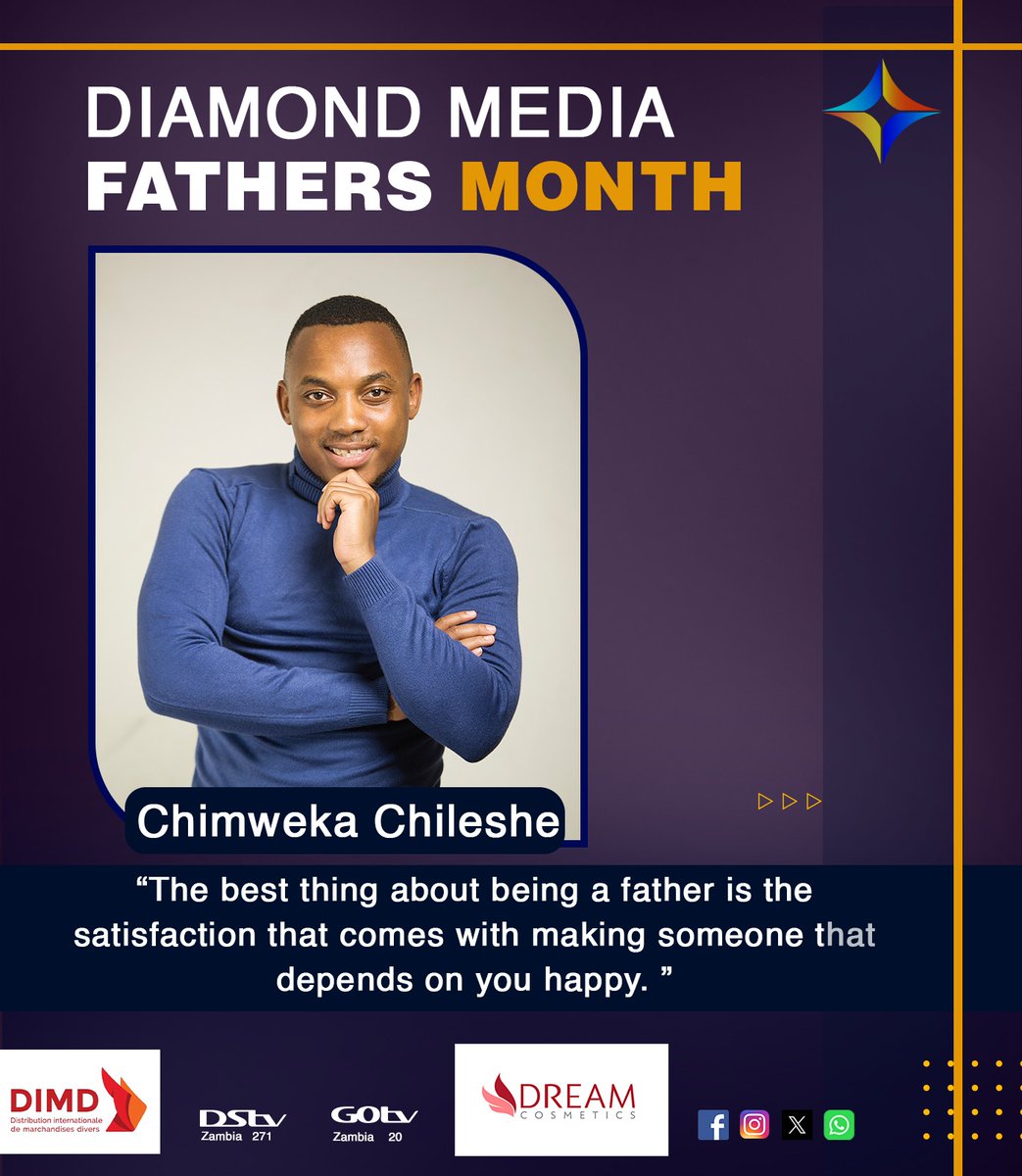 diamondtvzambia's tweet photo. Diamond Media in collaboration with Dream Cosmetics would like to wish a Happy Father's Month to #DiamondDad, Chimweka Chileshe! https://t.co/VMX1y4SW43