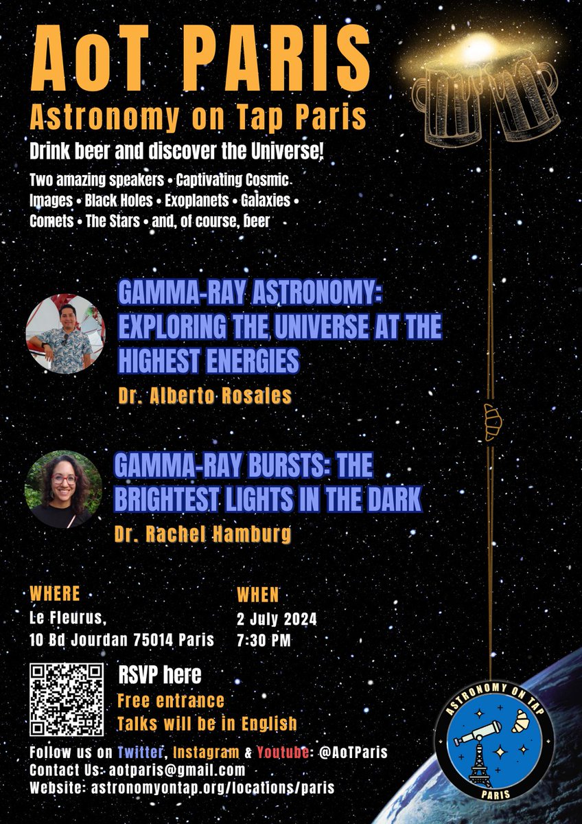 AoTParis's tweet photo. Gamma-Ray is the word! The next AoT Paris event on Gamma-Ray Astronomy will take place on 2 July 2024, after 19:30, @ Le Fleurus. Venez nombreuses et nombreux and have a pint with Rachel and Alberto🍻🎉🔭🌌 https://t.co/qSqXeVZs1p