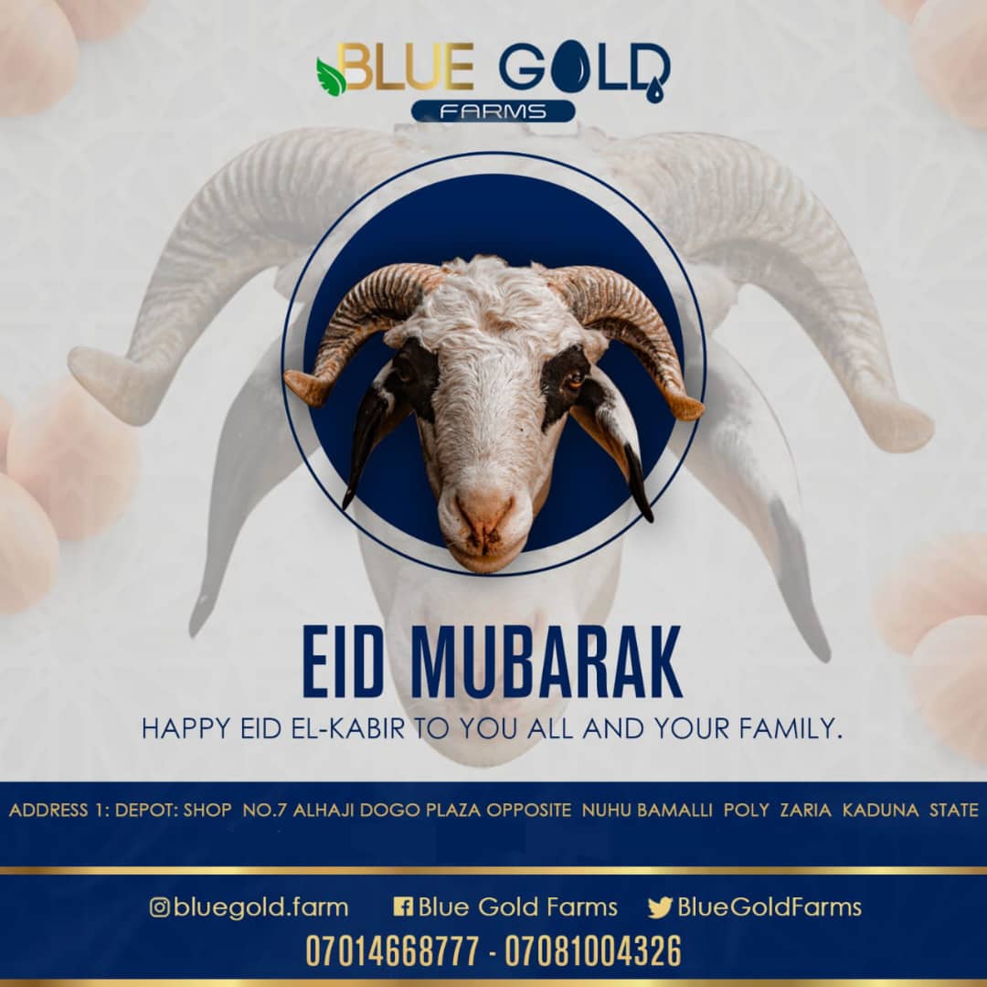 Eid Mubarak from all of us at  Blue Gold farms. May the almighty accept our act of Ibadah.