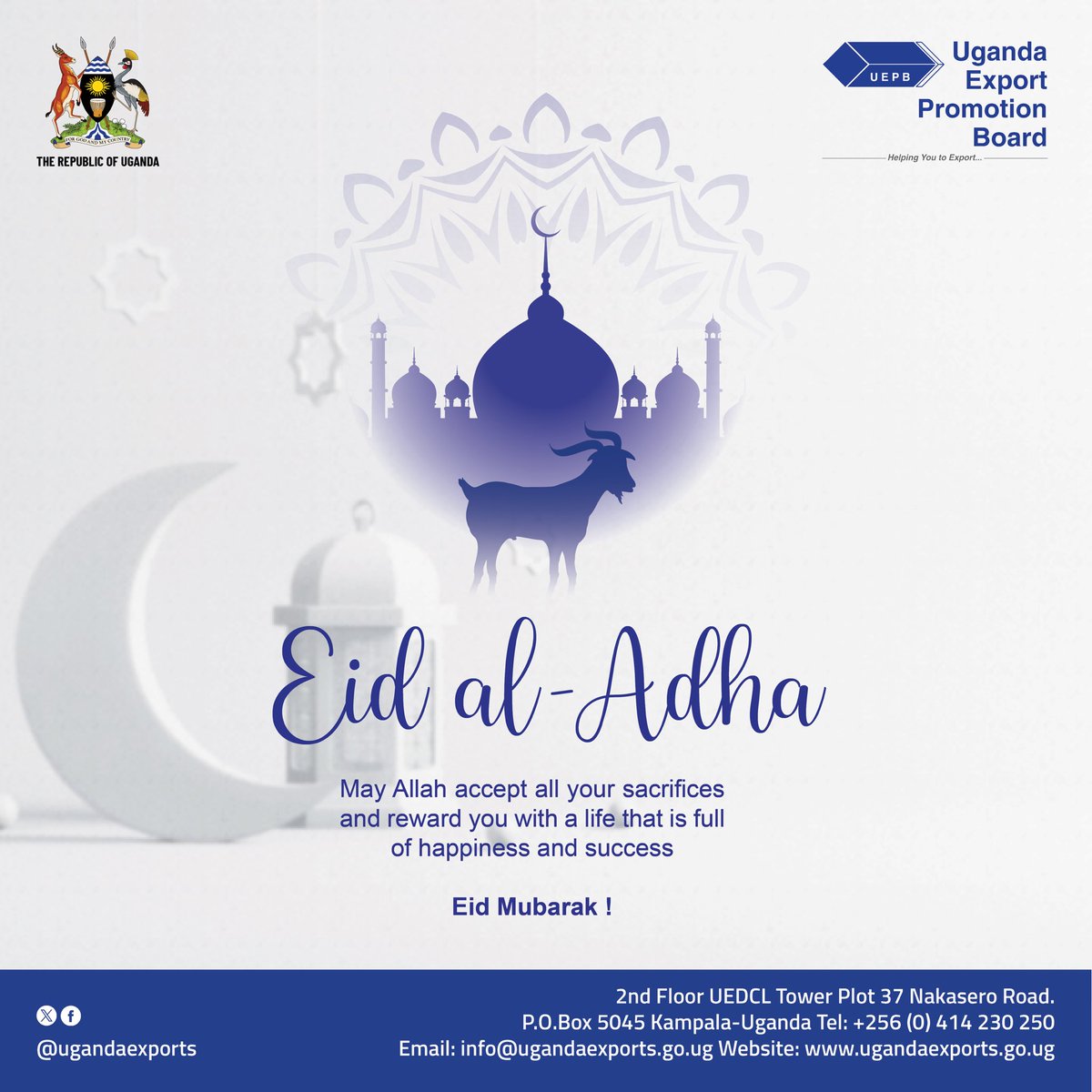 The entire UEPB  family wishes the Muslim fraternity a blessed Eid_Al_Adha.
#HelpingYouToExport