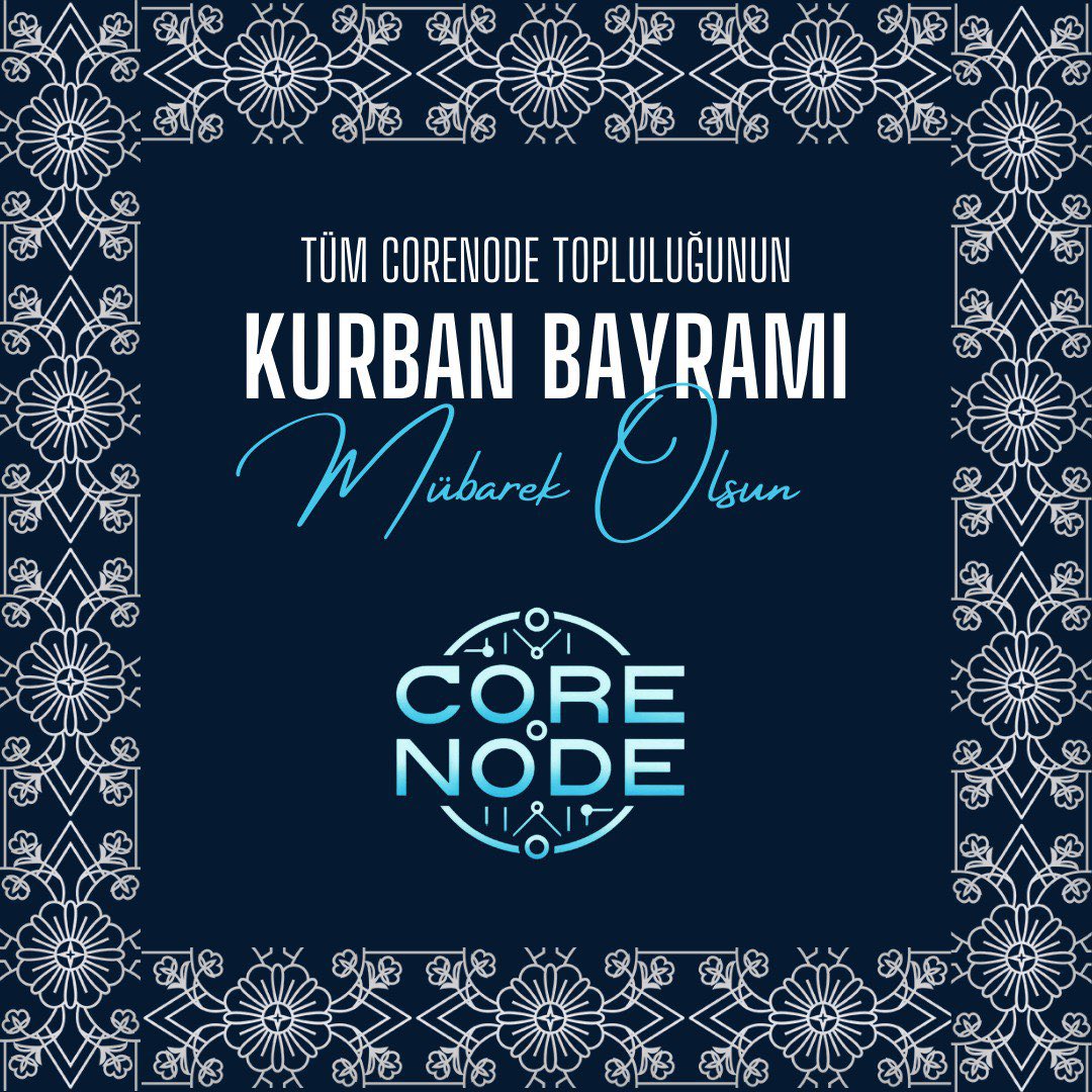 corenodeHQ's tweet image. Tüm İslam aleminin ve Core Node topluluğunun Kurban Bayramı mübarek olsun. Core Node takımı olarak sevdiklerinizle mutlu, huzurlu, sağlıklı nice bayramlara ulaşmanızı temenni ediyoruz 🙏
#KurbanBayramıKutluOlsun #CoreNode