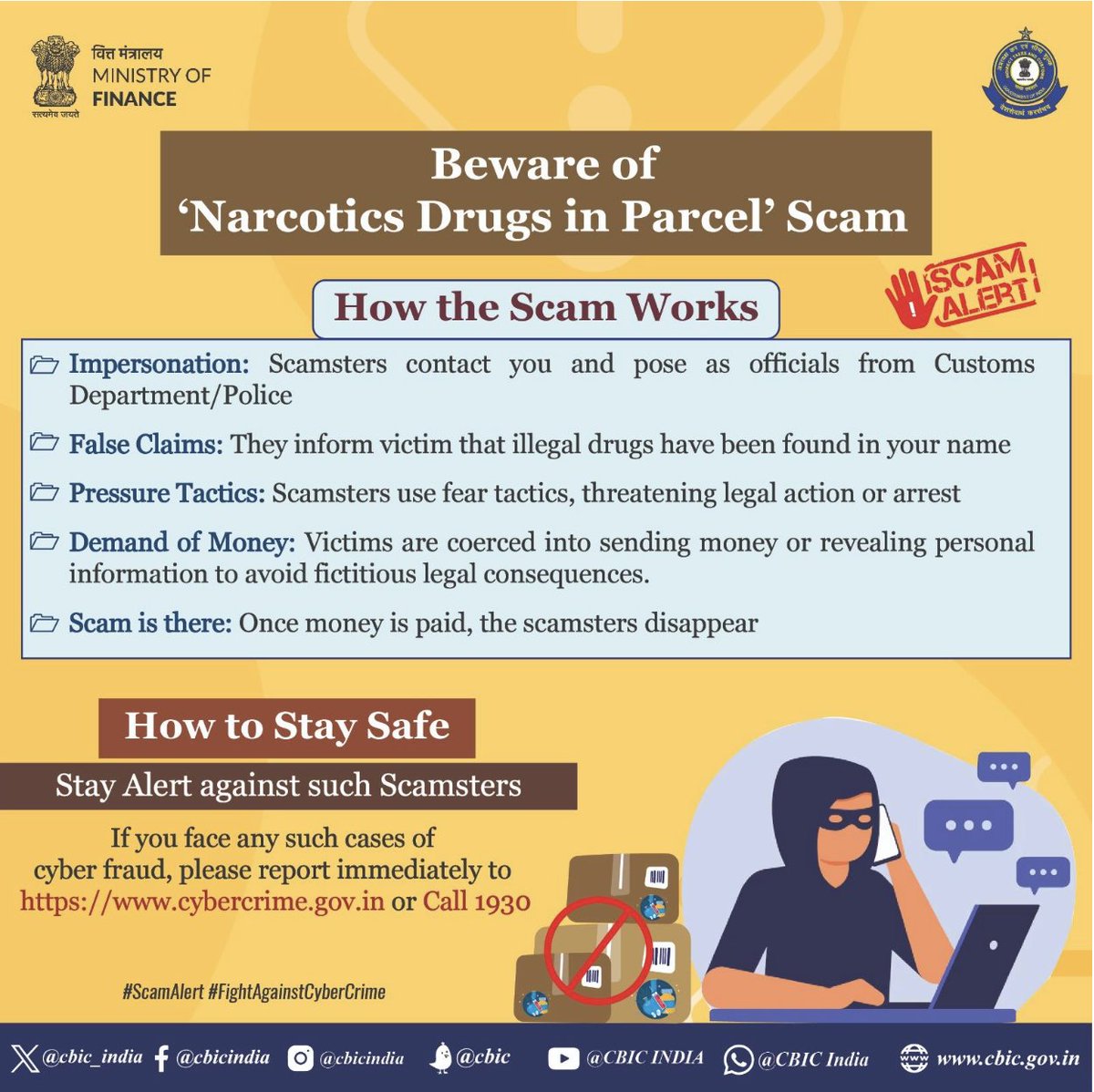 CBIC mounts campaign against frauds committed in the name of Indian Customs

CBIC urges public to discern the modus operandi of fraudsters, protect their information, verify antecedents of caller and report such acts by staying alert

Read here: pib.gov.in/PressReleseDet…