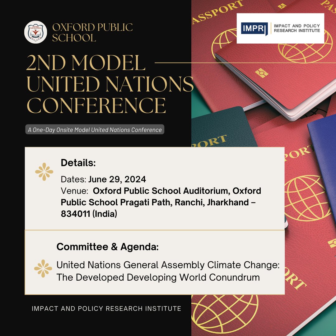 impriindia's tweet photo. 2nd #OxfordPublicSchool #ModelUnitedNations #MUNs #Conference Theme- #ClimateChange: The Developed-Developing World Conundrum | #IMPRI #Learning https://t.co/ncrgLZxX1J June Ranchi Chief Guest: Ambassador Anil Trigunayat
@AmbTrigunayat
@aniltrigunayat
@simimehta08
#Diplomacy https://t.co/ZTzf8HL3SQ