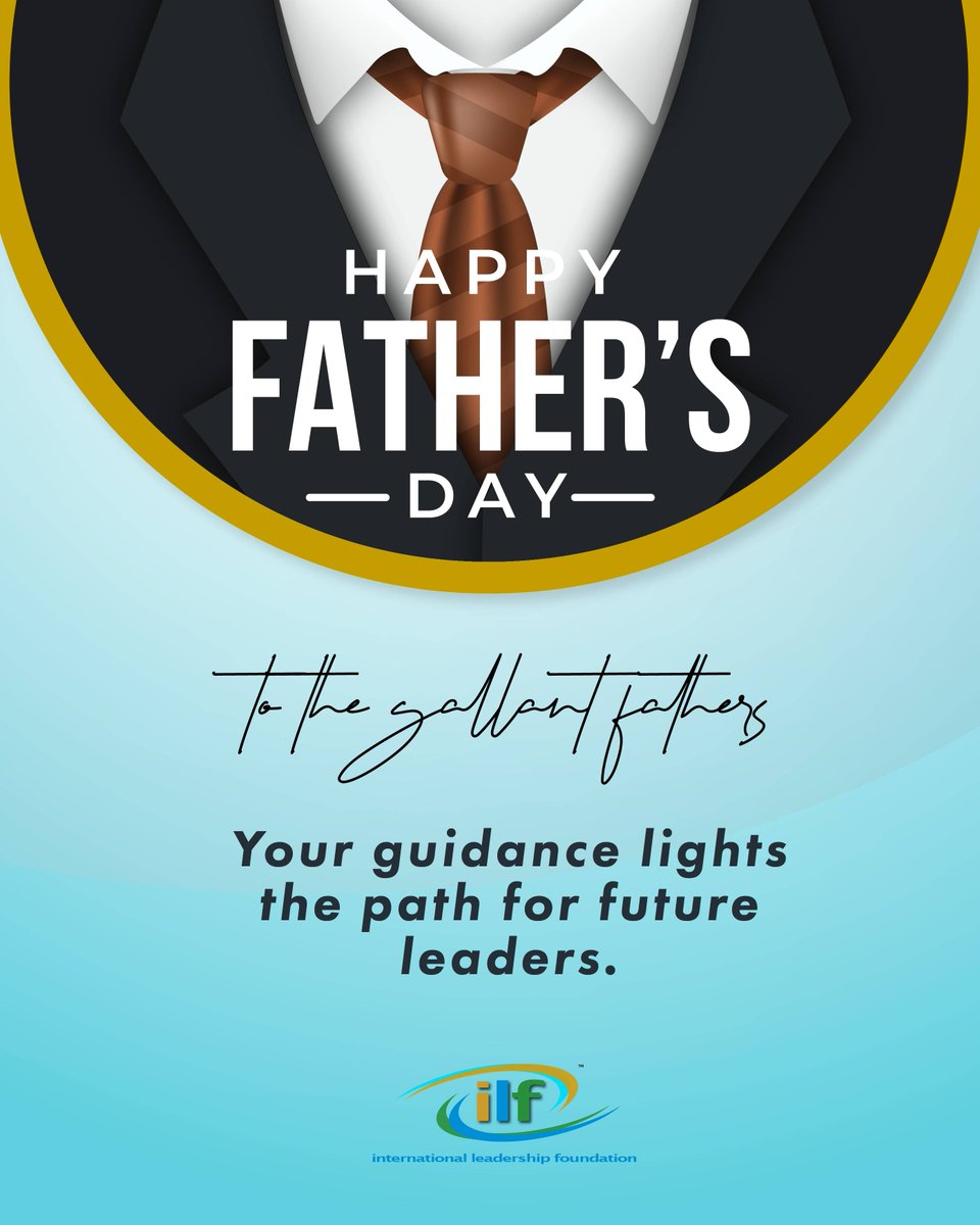 ILFGlobal's tweet photo. Happy Father's Day to the gallant fathers.
Your guidance lights the path for future leaders. 

Today, we celebrate your unwavering commitment to raising the next generation of transformers. 

#FathersDay #Leadership #Mentorship https://t.co/UImlnoYqqo
