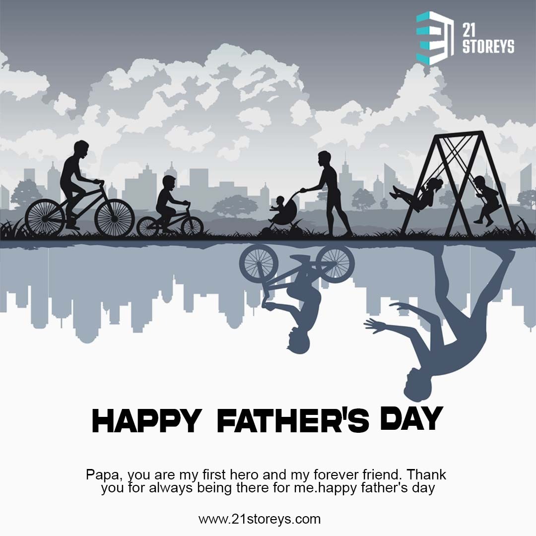 21Storeys's tweet photo. Here's to the dads who build the foundations of our lives, one story at a time. Happy Father's Day! 
#21Storeys #FathersDay #fathersday #realestate #mumbai https://t.co/TktgwL3VD7