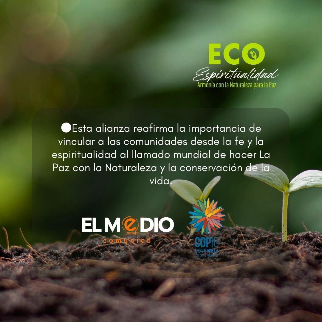 ElMedioComunica's tweet photo. #RumboALaCOP16 En el segundo #ViernesDeCOP16 las comunidades de fe fueron protagonistas!. Se lanzó la plataforma #Ecoespiritualidad espacio donde las formas de fe se unen en igualdad para cuidar la biodiversidad, reafirmando el compromiso y respaldo a la COP16 #PazConLaNaturaleza https://t.co/fZ452NfJfR