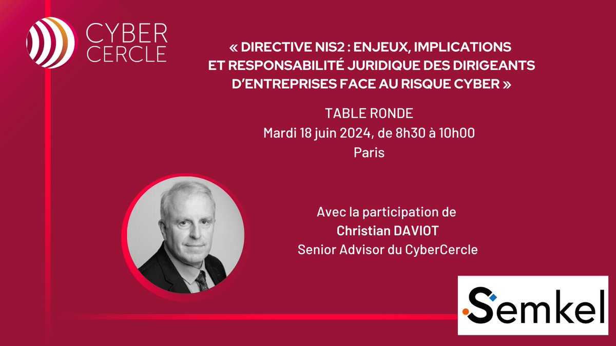 CyberCercle's tweet photo. Objectif de #NIS2 : "Elever collectivement notre niveau de #cybersecurite"
Pour mieux comprendre les enjeux &amp; impacts de cette nouvelle #reglementation pour les entreprises, RDV le 18 juin à 8h30 à Paris au #petitdejeuner de @Semkel_SA 
🚩Inscrivez-vs ! https://t.co/CaEus3HgzA https://t.co/pCYlB1ytJt