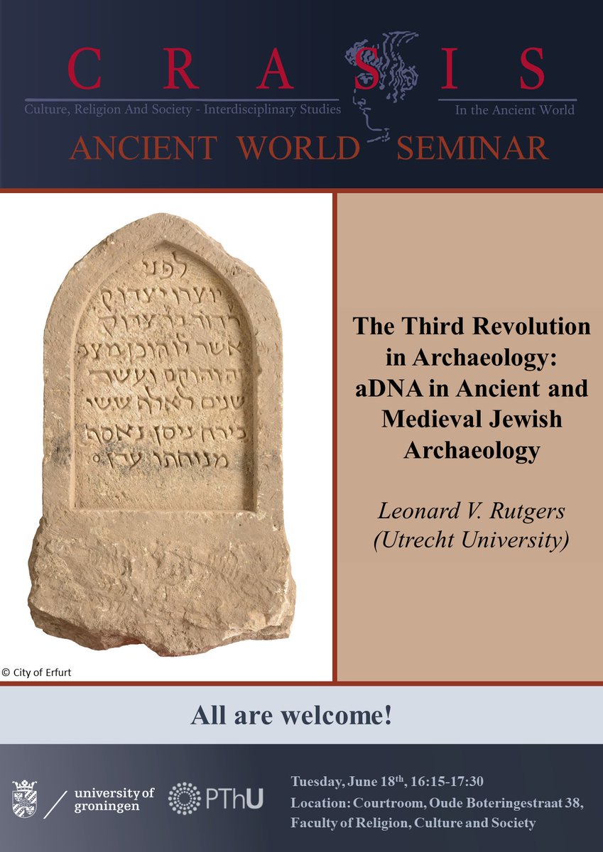 Our next AWS takes place on 18 June, 16.15h!

Leonard Rutgers (<a href="/HumanitiesUU/">Humanities Utrecht</a> <a href="/UniUtrecht/">Utrecht University</a> ) will speak on:

The Third Revolution in Archaeology: aDNA in Ancient and Medieval Jewish Archaeology 

Drinks afterwards are free, to join the dinner please register with crasis.aws@rug.nl!