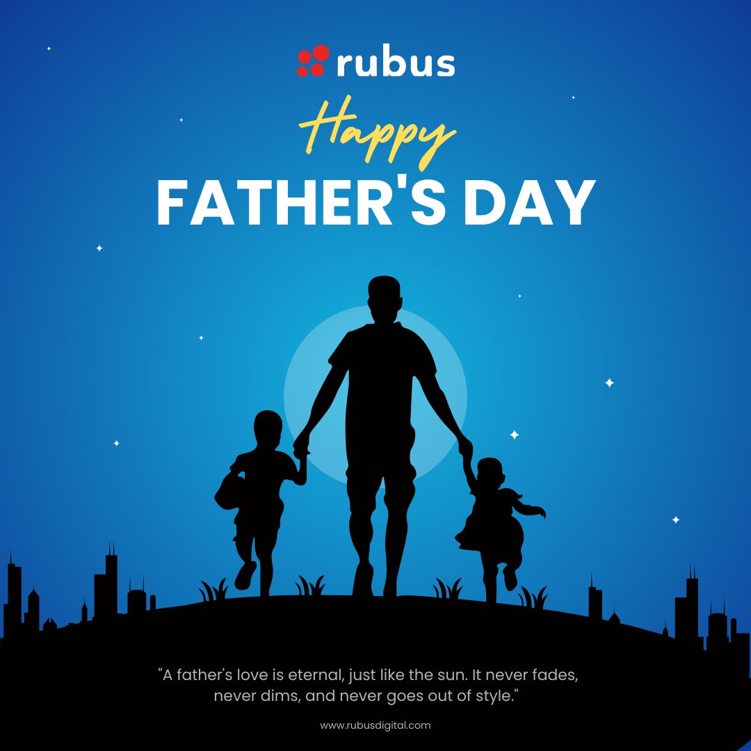 Rubusdigital's tweet photo. “A father epitomizes strength, courage, affection, and patience. Rubus wishes on this joyful Father’s Day to all fathers and their families.” 
#FathersDay  #2024 #strength #courage #affection #patience #joyful  #wishes #rubusdigital https://t.co/Eayl0MDeKF
